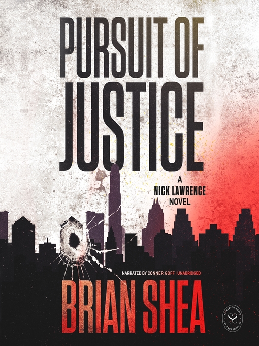 Title details for Pursuit of Justice by Brian Shea - Available